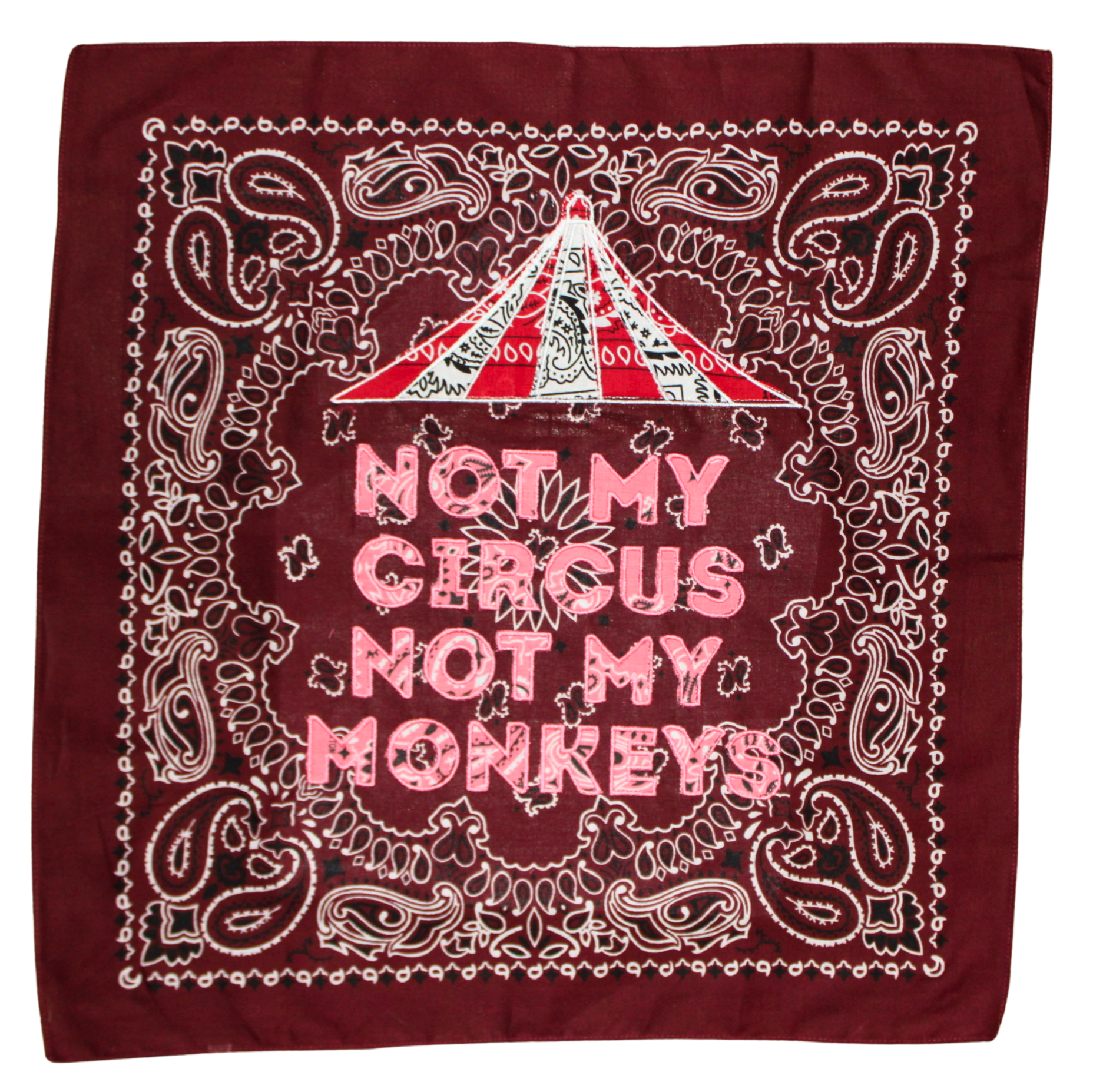 Burgundy Not My Circus Not My Monkeys
