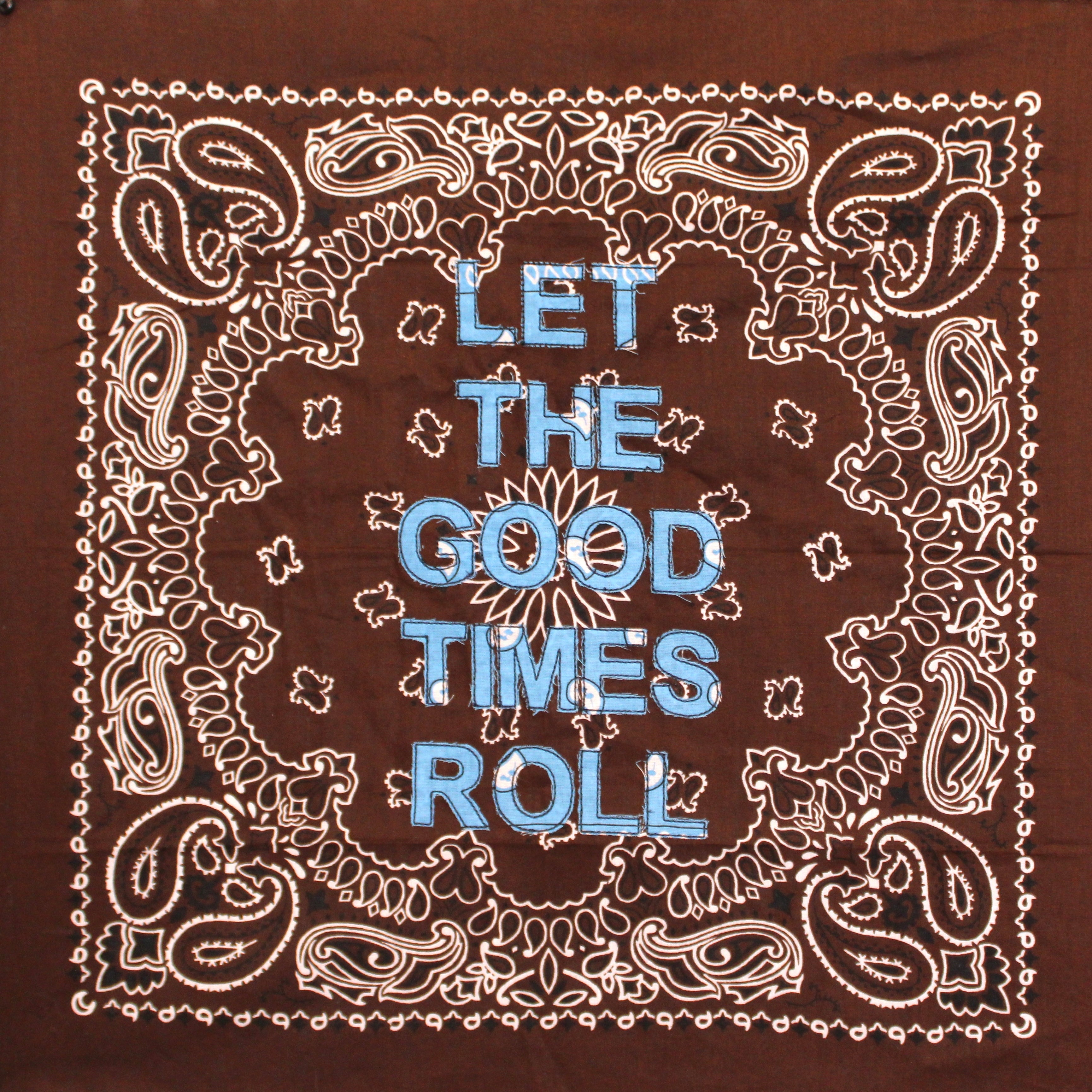 LET THE GOOD TIMES ROLL BROWN